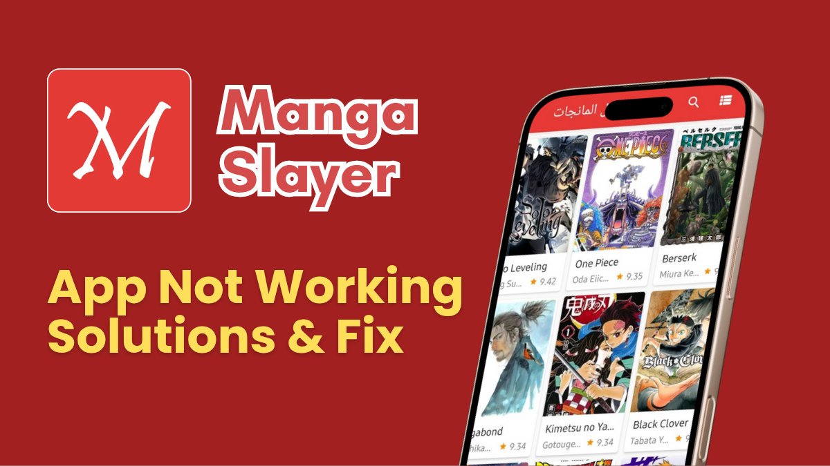 Manga Slayer Not Working? Here Are Solutions & Fixes
